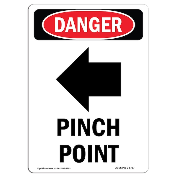 OSHA Sign, Pinch Point, 18in X 12in Rigid Plastic, 12" W, 18" L, Portrait, OS-DS-P-1218-V-1717